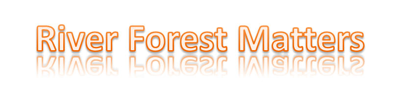 River Forest Matters